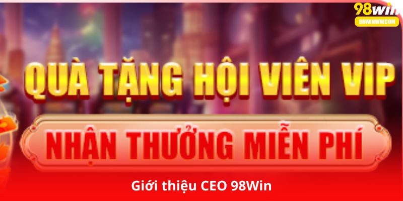 Nhận Quà Tặng 98Win